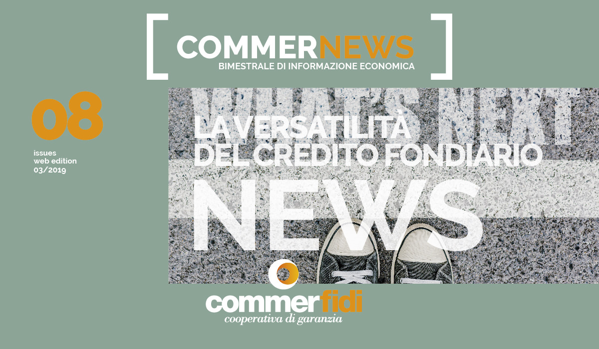 La versatilità del credito fondiario